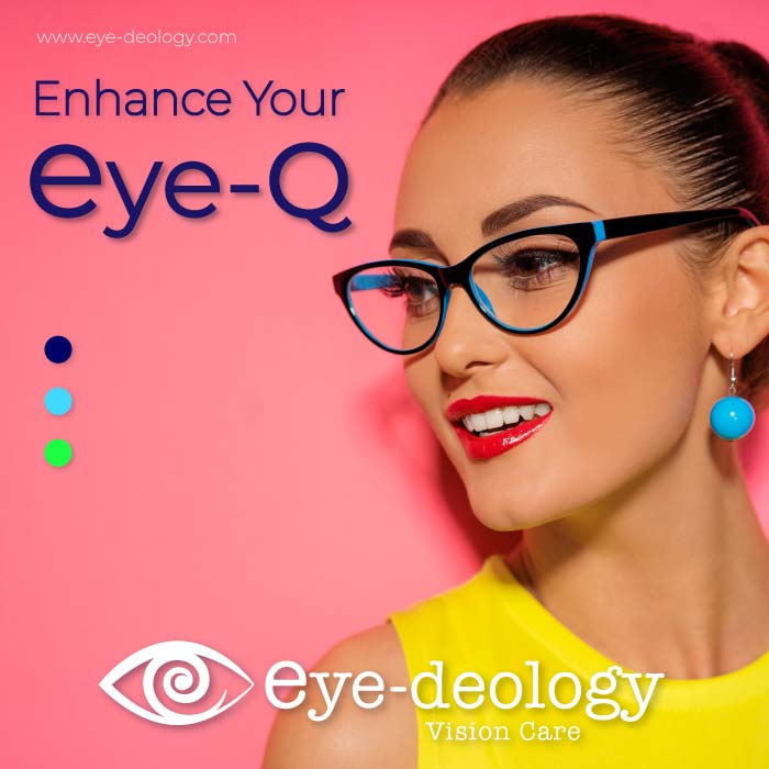 Enhance Your Eye-Q With Eyeglasses From the Optical at Eye-deology Vision Care in Edmonton