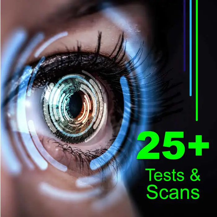 Our Eye Exams Include 25+ Modern Tests and Digital Scans
